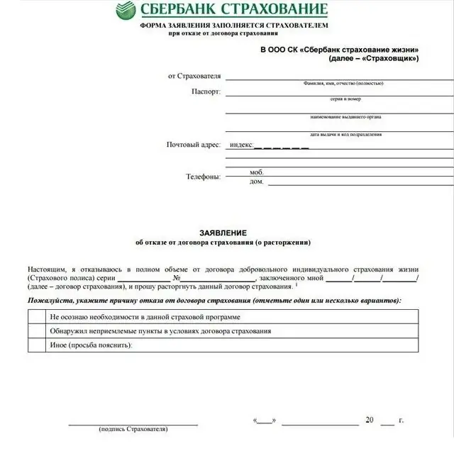 Kaip grąžinti draudimą „Sberbank“: formos, procedūros ir formos pildymo pavyzdys